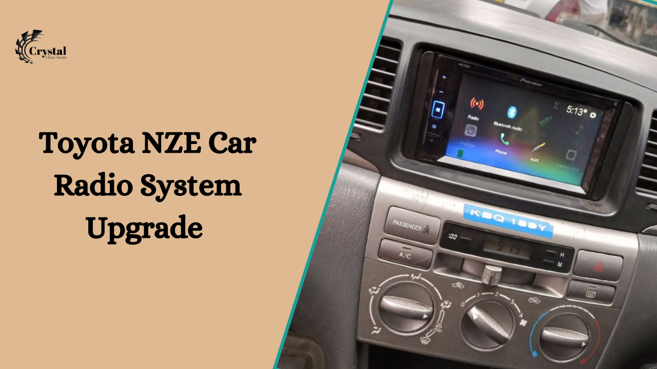 Toyota NZE radio system Upgrade/Swap